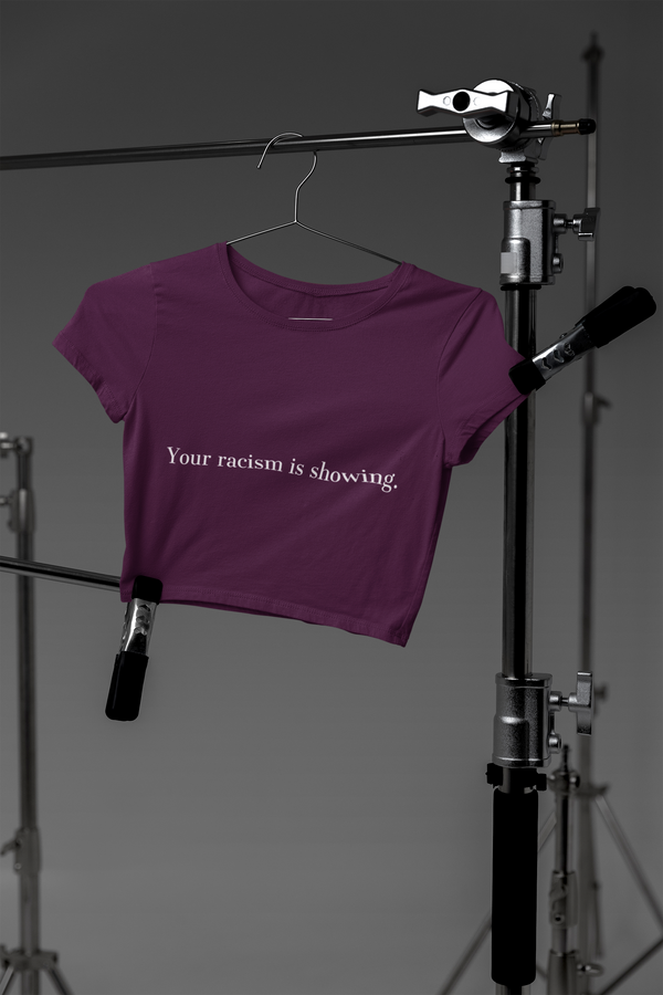 🖤 “Your Racism Is Showing” Black Text DTF Transfer FT578
