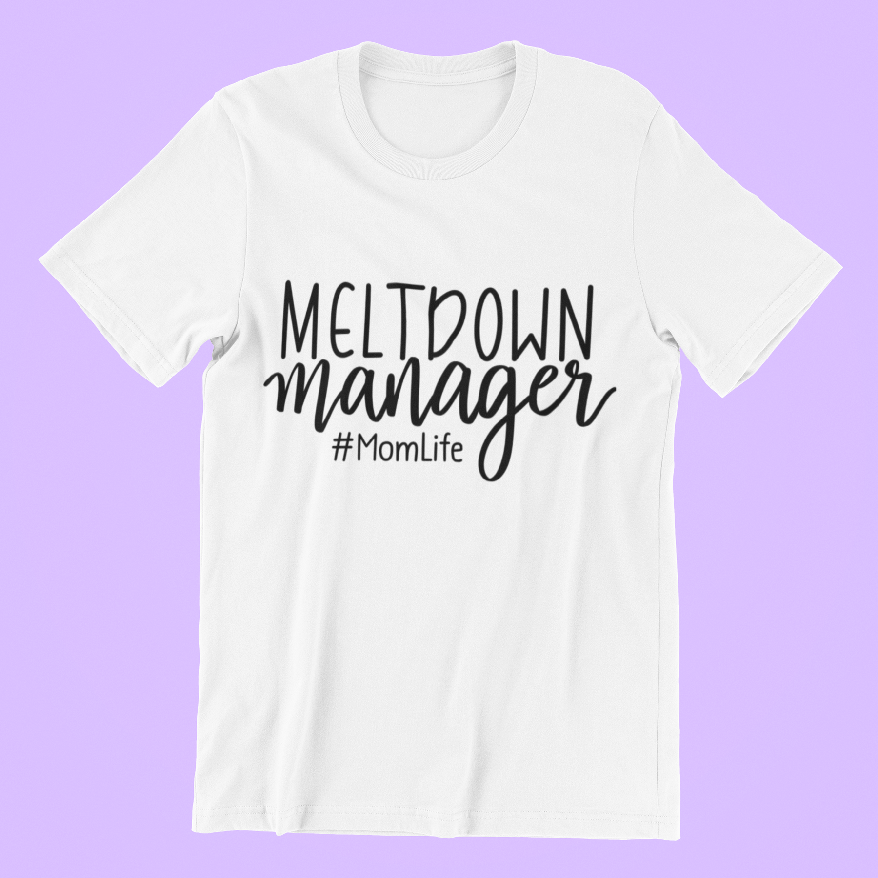 😵💫 Meltdown Manager – #MomLife DTF Transfer FT881