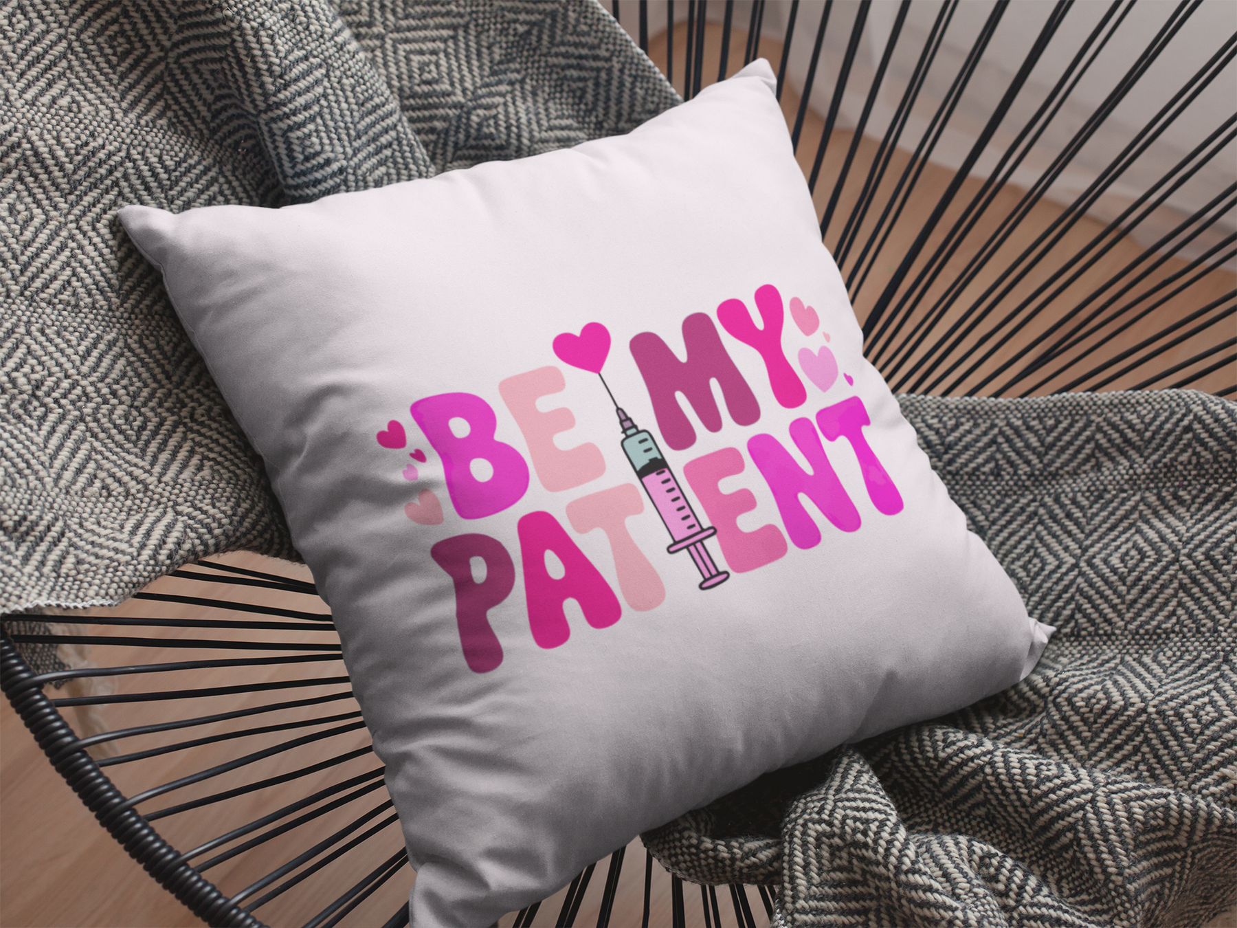 💉💖 Be My Patient – Nurse Valentine Funny Love Design | DTF Transfer FT1128